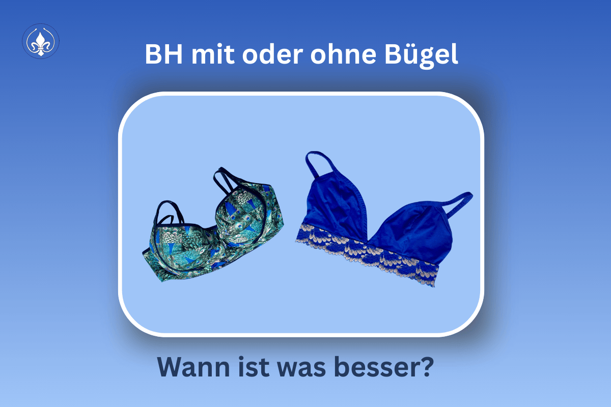 BH mit Bügel oder ohne Bügel: Wann ist was besser?