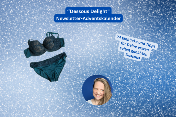 Dessous Delight, Adventskalender, Tielbild, petrolfarbender BH, Bild von Anne, und Text 24 Einblicke und Tipps für Deine ersten Dessous